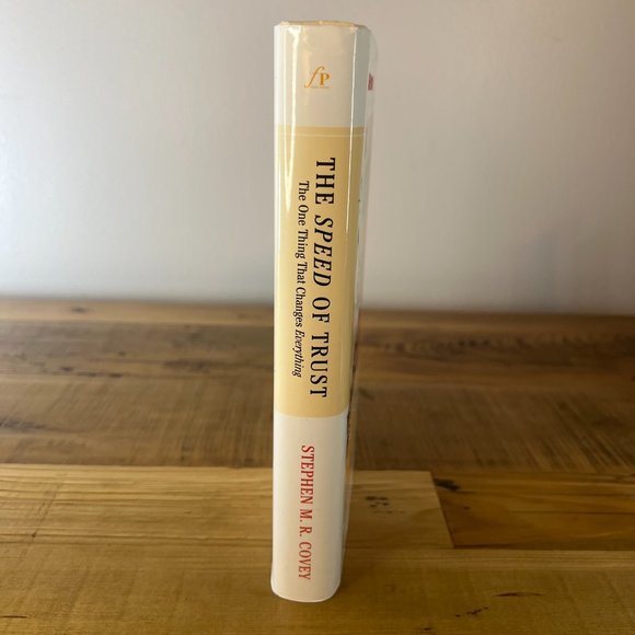 The Speed of Trust - by Stephen M R Covey, Hardcover Book, 2006 - Picture 6 of 9